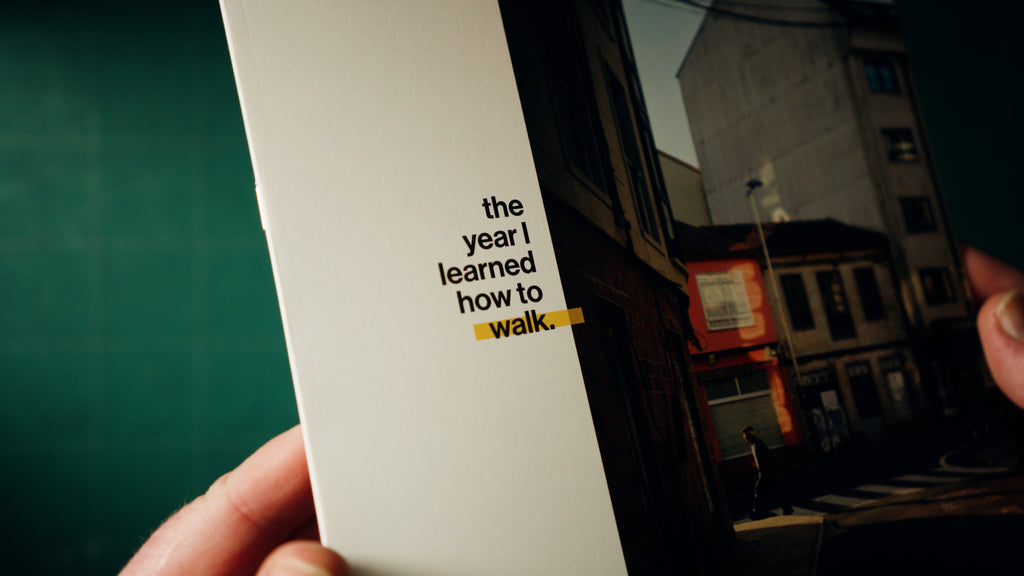 Zine 01 - The Year I Learned How To Walk - Second Printing - Edition of 100